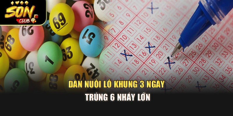 Dàn nuôi lô khung 3 ngày trúng 6 nháy lớn